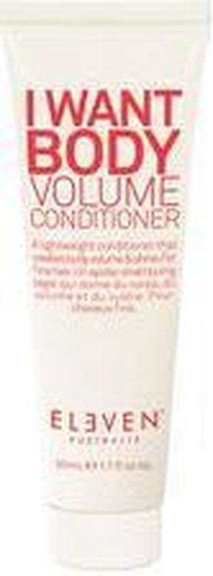 Eleven Australia - I Want Body Volume Conditioner